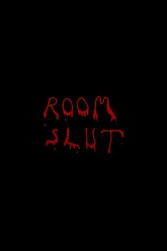 Room Slut movie poster - Entertainment content