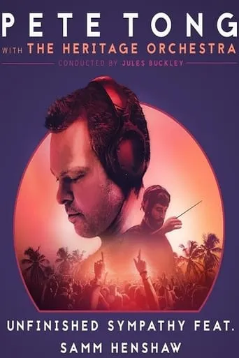 Pete Tong Live & The Heritage Orchestra movie poster - Entertainment content