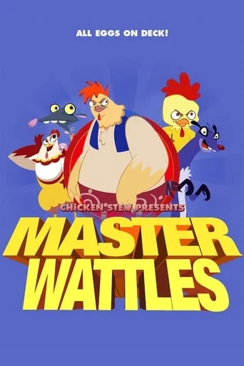 Master Wattles movie poster - Entertainment content