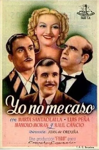 Yo no me caso movie poster - Entertainment content