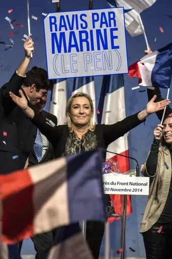 Ravis par Marine (Le Pen) movie poster - Entertainment content