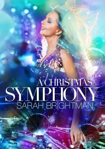 Sarah Brightman: A Christmas Symphony movie poster - Entertainment content