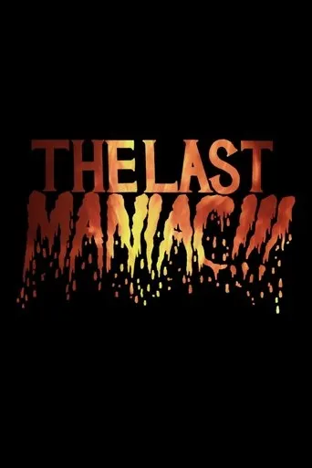 The Last Maniac movie poster - Entertainment content
