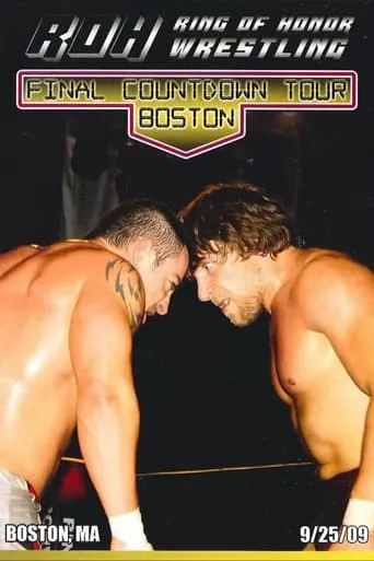 ROH: The Final Countdown Tour - Boston movie poster - Entertainment content