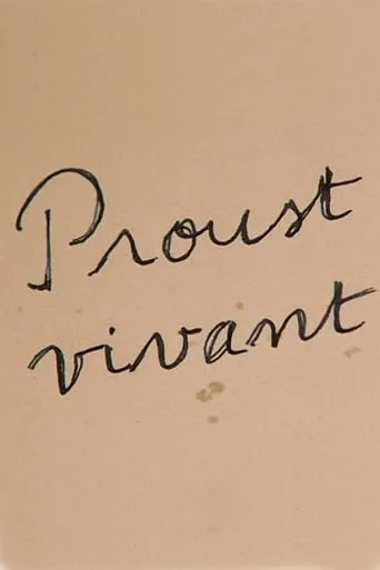 Proust vivant movie poster - Entertainment content
