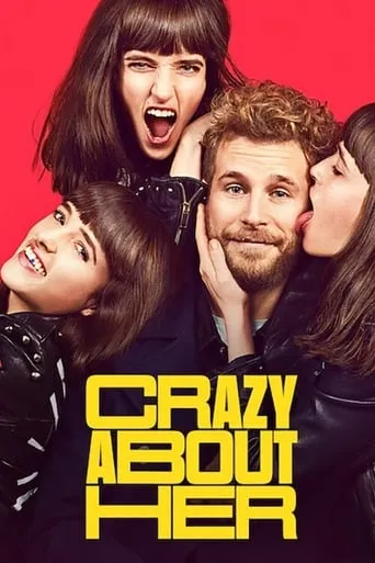 Crazy About Her movie poster - Rated 7.252/10