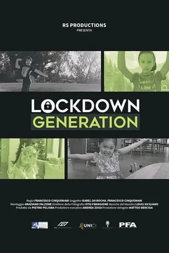 Lockdown Generation movie poster - Entertainment content