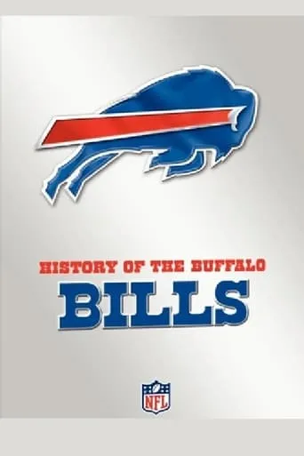 History of the Buffalo Bills movie poster - Entertainment content