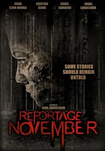 Reportage November movie poster - Rated 4/10