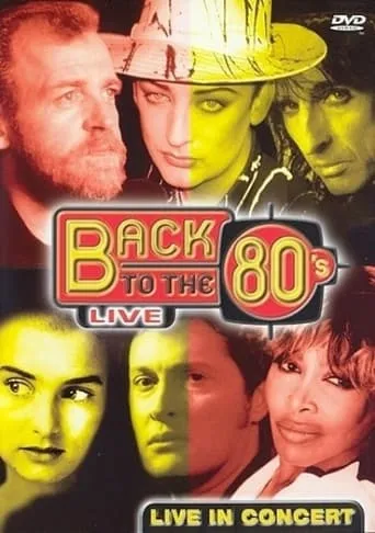 Back To The 80's - Live In Concert movie poster - Entertainment content