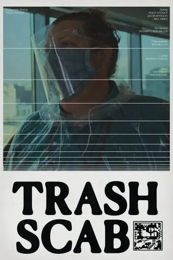 Trash Scab movie poster - Entertainment content