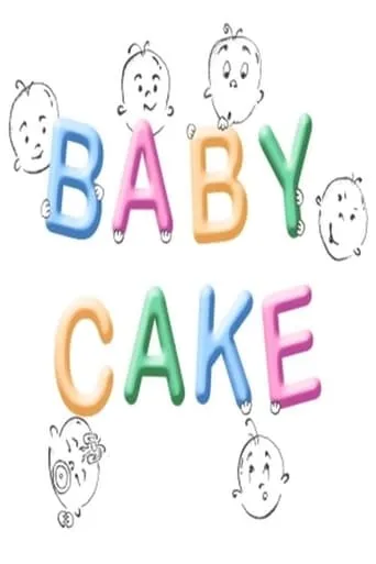 Baby Cake movie poster - Rated 4/10