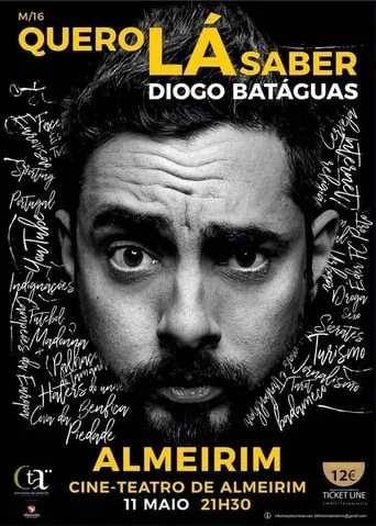 Quero Lá Saber - Diogo Batáguas movie poster - Entertainment content