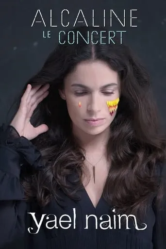 Yael Naim - Alcaline le Concert movie poster - Entertainment content