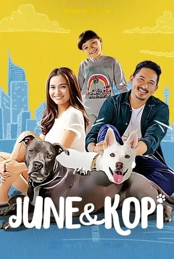 June & Kopi movie poster - Rated 6.7/10