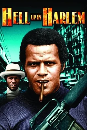 Hell Up In Harlem movie poster - Rated 5.6/10