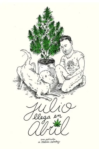 Julio llega en abril movie poster - Entertainment content