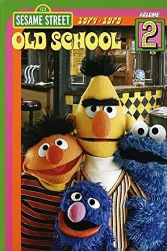Sesame Street: Old School Vol. 2 (1974-1979) movie poster - Entertainment content