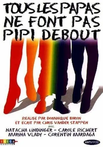 Not All Dads Pee Standing Up movie poster - Rated 4.6/10