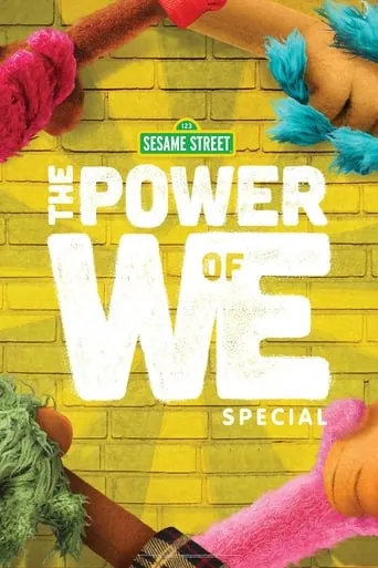 The Power of We: A Sesame Street Special movie poster - Entertainment content