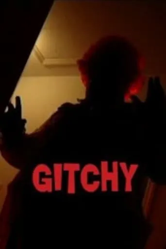 Gitchy movie poster - Entertainment content