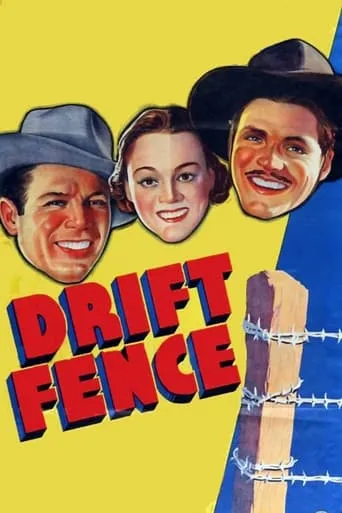 Drift Fence movie poster - Rated 5/10