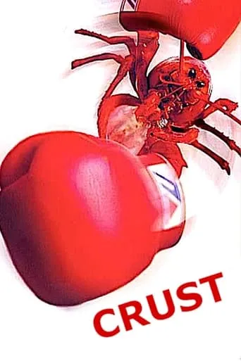 Crust movie poster - Rated 3/10