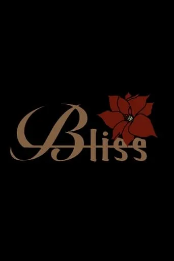 Bliss movie poster - Entertainment content