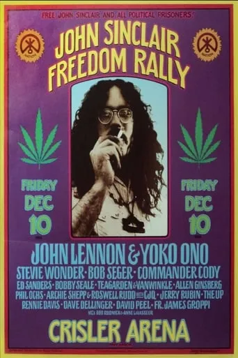 Ten for Two: The John Sinclair Freedom Rally movie poster - Rated 6/10