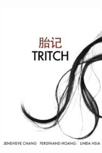Tritch movie poster - Rated 10/10