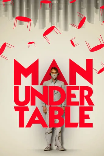 Man Under Table movie poster - Entertainment content