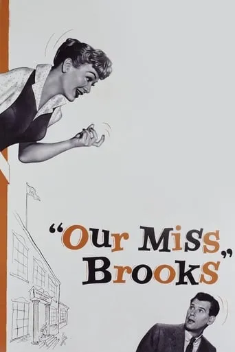 Our Miss Brooks movie poster - Rated 6.2/10