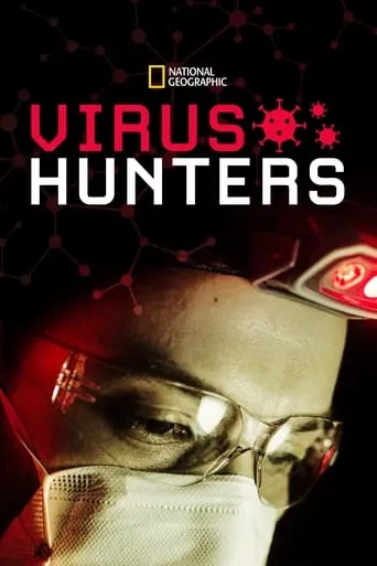 Virus Hunters movie poster - Rated 6.5/10