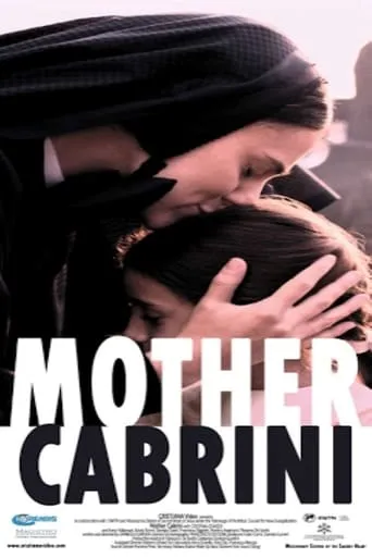 Mother Cabrini movie poster - Rated 6.5/10