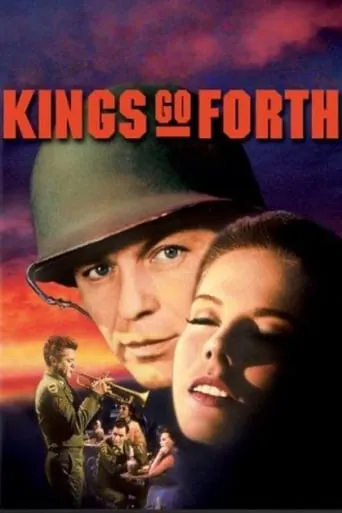 Kings Go Forth movie poster - Rated 6.2/10