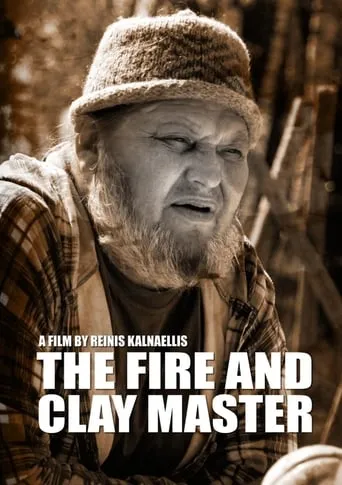 The Fire and Clay Master movie poster - Entertainment content