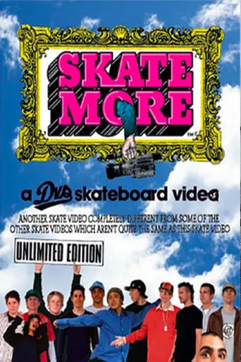 DVS - Skate More movie poster - Rated 3/10