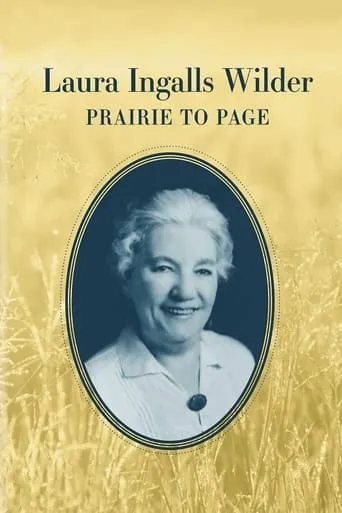 Laura Ingalls Wilder: Prairie to Page movie poster - Entertainment content