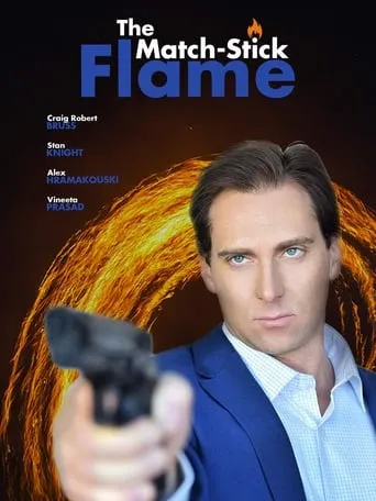 The Match-Stick Flame movie poster - Rated 4/10