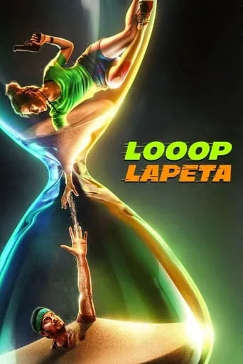 Looop Lapeta movie poster - Rated 6.082/10