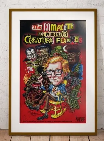 The Complete Bob Wilkins Creature Features movie poster - Rated 10/10