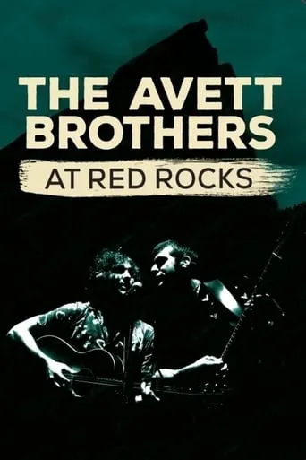 The Avett Brothers at Red Rocks movie poster - Entertainment content
