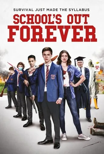 School's Out Forever movie poster - Rated 5.5/10