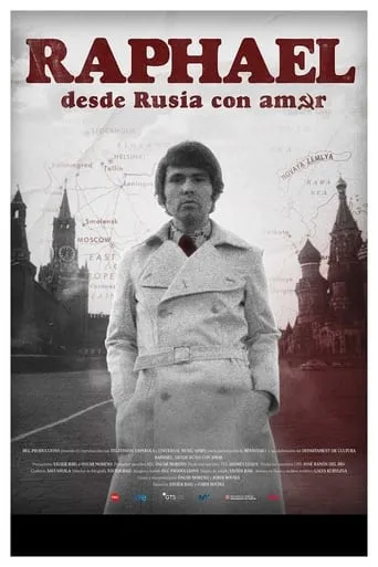 Raphael: desde Rusia con amor movie poster - Entertainment content