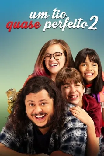 Um Tio Quase Perfeito 2 movie poster - Rated 6.5/10