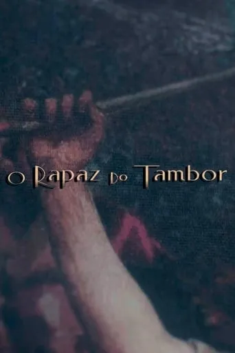 O Rapaz do Tambor movie poster - Entertainment content