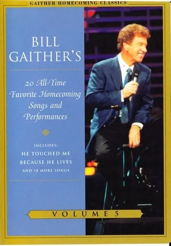 Gaither Homecoming Classics Vol 5 movie poster - Entertainment content