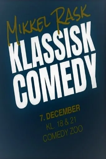 Mikkel Rask: Klassisk Comedy movie poster - Rated 6/10
