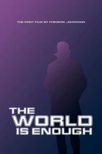 The World Is Enough movie poster - Rated 2/10