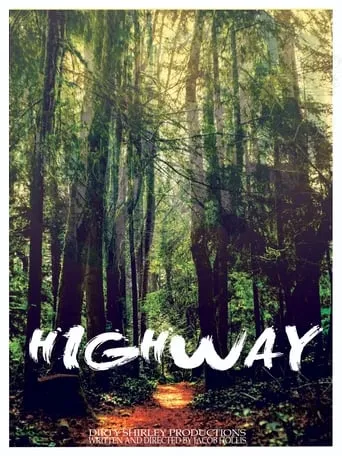 Highway movie poster - Rated 10/10